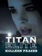 [Demigods Duet 02] • Titan Elite